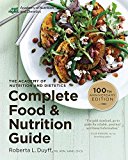 Academy of Nutrition and Dietetics Complete Food and Nutriti 5th 9780544520585 Front Cover