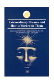 Extraordinary Dreams and How to Work with Them  9780791452585 Front Cover