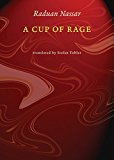 Cup of Rage  9780811226585 Front Cover