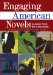 Engaging American Novels Lessons from the Classroom  9780814113585 Front Cover