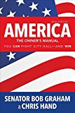 America, the Owner's Manual: Making Government Work for You  9781506350585 Front Cover