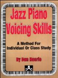 Jazz Piano Voicing Skills A Method for Individual or Class Study  9781562240585 Front Cover