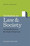 Invitation to Law and Society, Second Edition An Introduction to the Study of Real Law 2nd 9780226296586 Front Cover