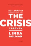 Crisis Caravan What's Wrong with Humanitarian Aid? cover art