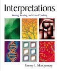 Interpretations Writing, Reading, and Critical Thinking cover art