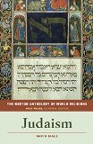 Norton Anthology of World Religions Judaism  9780393912586 Front Cover