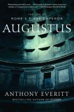 Augustus The Life of Rome's First Emperor cover art