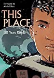 This Place 150 Years Retold  9781553797586 Front Cover