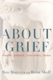About Grief Insights, Setbacks, Grace Notes, Taboos  9781566638586 Front Cover
