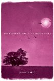 Pink Moon Files 2011 9781849386586 Front Cover