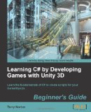 Learning C# by Developing Games with Unity 3D  cover art