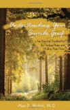 Understanding Your Suicide Grief Ten Essential Touchstones for Finding Hope and Healing Your Heart  9781879651586 Front Cover