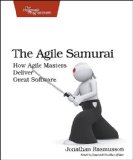 Agile Samurai How Agile Masters Deliver Great Software cover art