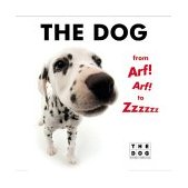 Dog from Arf! Arf! to Zzzzzz 2004 9780060598587 Front Cover