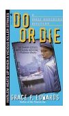 Do or Die A Mali Anderson Mystery  9780553580587 Front Cover