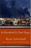 A Hundred & One Days: A Baghdad Journal 2005 9781400131587 Front Cover