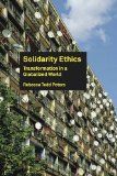 Solidarity Ethics Transformation in a Globalized World cover art