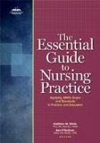 The Essential Guide to Nursing Practice: Applying Ana's Scope and Standards of Practice and Education cover art