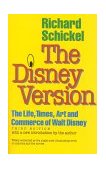 Disney Version The Life, Times, Art and Commerce of Walt Disney cover art