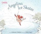 Angelina Ice Skates 2006 9780142406588 Front Cover
