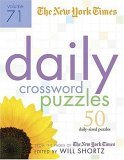 Daily Crossword Puzzles 50 Daily-Size Puzzles from the Pages of the New York Times 2005 9780312348588 Front Cover