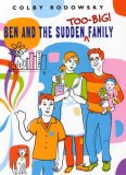 Ben and the Sudden Too-Big Family 2007 9780374306588 Front Cover