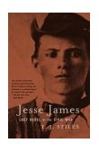 Jesse James Last Rebel of the Civil War cover art