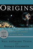 Origins Fourteen Billion Years of Cosmic Evolution cover art