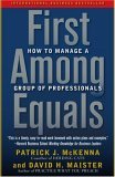 First among Equals How to Manage a Group of Professionals 2005 9780743267588 Front Cover