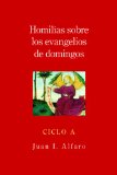 Homilias Sobre Los Evangelios de Domingos 2010 9780814633588 Front Cover