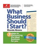 What Business Should I Start? 7 Steps to Discovering the Ideal Business for You cover art