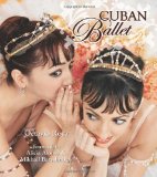 Cuban Ballet 2010 9781423607588 Front Cover
