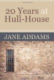 20 Years at Hull-House  cover art