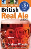 Brew Your Own British Real Ale 3rd 2008 9781852492588 Front Cover