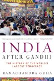 India after Gandhi The History of the World's Largest Democracy cover art