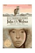 Julie of the Wolves A Newbery Award Winner cover art