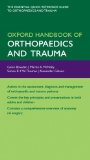 Oxford Handbook of Orthopaedics and Trauma  9780198569589 Front Cover