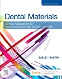 Dental Materials Clinical Applications for Dental Assistants and Dental Hygienists 4th 9780323596589 Front Cover