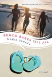 Bunco Babes Tell All 2009 9780425227589 Front Cover