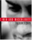 Men and Masculinity A Text-Reader  9780534536589 Front Cover