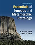 Essentials of Igneous and Metamorphic Petrology 2nd 9781108710589 Front Cover