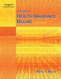 Guide to Health Insurance Billing 2nd 2006 Revised  9781418028589 Front Cover