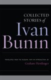 Collected Stories of Ivan Bunin  cover art