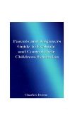 Parents and Taxpayers Guide to Evaluate and Control Their Children's Education 2000 9781585009589 Front Cover