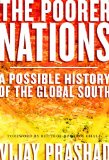 Poorer Nations A Possible History of the Global South