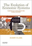 Evolution of Economic Systems Varieties of Capitalism in the Global Economy 2015 9780190260590 Front Cover