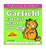 Garfield Eats His Heart Out 2003 9780345464590 Front Cover