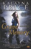 Grave Memory An Alex Craft Novel 2012 9780451464590 Front Cover