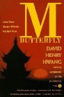 M. Butterfly With an Afterword by the Playwright 1993 9780452272590 Front Cover