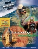 Anthropology The Human Challenge 12th 2007 Revised  9780495095590 Front Cover